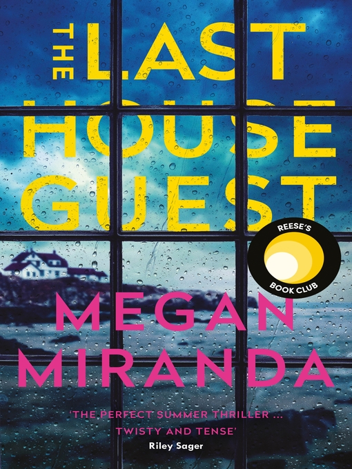 Title details for The Last House Guest by Megan Miranda - Available